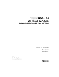 a 5.0 VDK  (Kernel) User’s Guide (including the ADSP-BFxxx, ADSP-21xxx, ADSP-TSxxx)