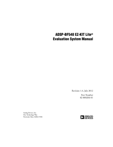 a ADSP-BF548 EZ-KIT Lite Evaluation System Manual Revision 1.4, July 2012