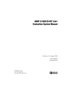 a ADSP-21369 EZ-KIT Lite Evaluation System Manual Revision 1.0, August 2005