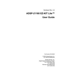 ADSP-21160 EZ-KIT Lite™ User Guide Hardware Rev. 2.2