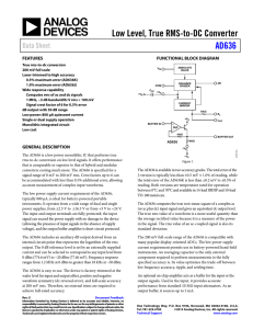 Low Level, True RMS-to-DC Converter AD636 Data Sheet FEATURES