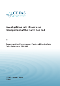 Investigations into closed area management of the North Sea cod for