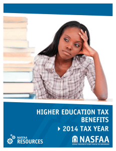 HIGHER EDUCATION TAX BENEFITS 2014 TAX YEAR 4