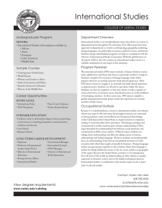 International Studies COLLEGE OF LIBERAL STUDIES Department Overview Undergraduate Program