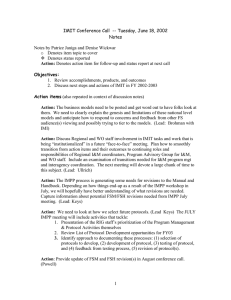 IMIT Conference Call  -- Tuesday, June 18, 2002 Notes