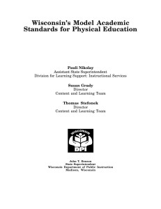 WisconsinÕs Model Academic Standards for Physical Education