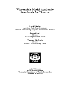 WisconsinÕs Model Academic Standards for Theatre