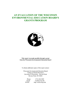 AN EVALUATION OF THE WISCONSIN ENVIRONMENTAL EDUCATION BOARD’S GRANTS PROGRAM