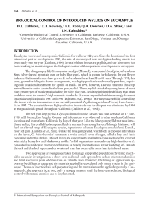 BIOLOGICAL CONTROL OF INTRODUCED PSYLLIDS ON EUCALYPTUS D.L. Dahlsten, D.L. Rowney, K.L. Robb,