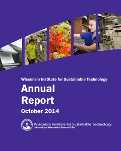Annual Report October 2014 Wisconsin Institute for Sustainable Technology