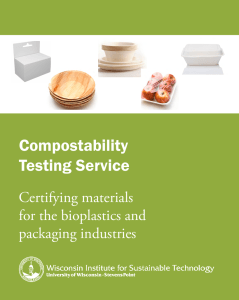 Compostability Testing Service Certifying materials for the bioplastics and