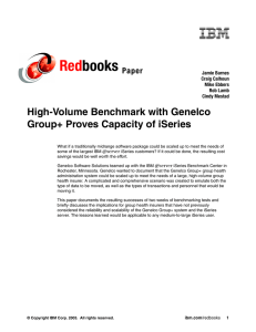 Red books High-Volume Benchmark with Genelco Group+ Proves Capacity of iSeries