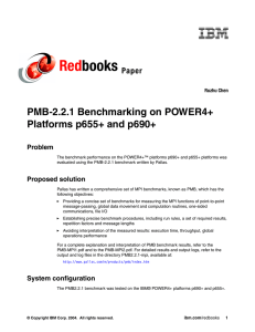 Red books PMB-2.2.1 Benchmarking on POWER4+ Platforms p655+ and p690+