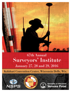 Surveyors’ Institute 67th Annual January 27, 28 and 29, 2016