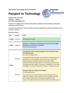 Passport to Technology  Information Technology Services presents…
