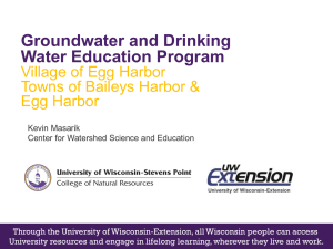 Groundwater and Drinking Water Education Program  Village of Egg Harbor