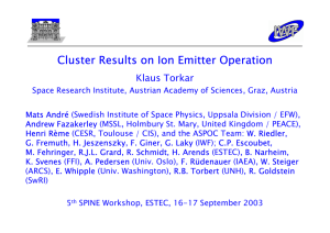 Cluster Results on Ion Emitter Operation Klaus Torkar