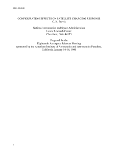 CONFIGURATION EFFECTS ON SATELLITE CHARGING RESPONSE C. K. Purvis