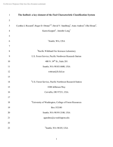 The fuelbed: a key element of the Fuel Characteristic Classification...