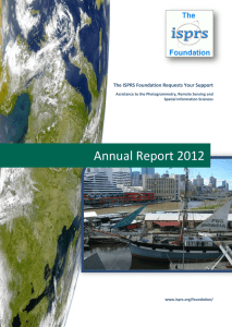 Annual Report 2012 The ISPRS Foundation Requests Your Support