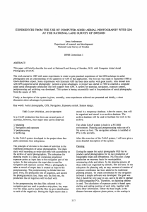 EXPERIENCES  FROM THE USE OF COMPUTER AIDED  AERIAL... AT  THE NATIONAL LAND  SURVEY OF  SWEDEN