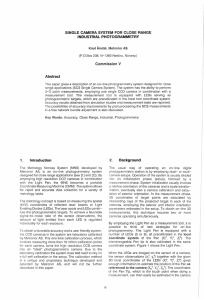 SINGLE CAMERA SYSTEM  FOR  CLOSE RANGE INDUSTRIAL PHOTOGRAMMETRY Abstract