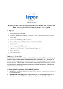    Summary of Discussions during the Open Business Meeting held as part of the  ISPRS Centenary Celebrations in Vienna Austria on 3 July 2010 