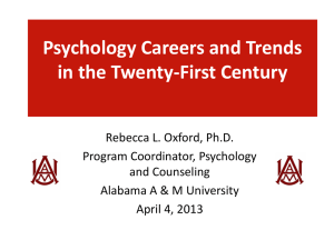 Psychology Careers and Trends in the Twenty-First Century