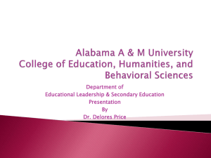 Department of Educational Leadership &amp; Secondary Education Presentation By
