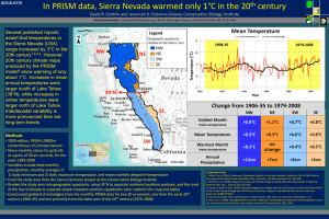 In PRISM data, Sierra Nevada warmed only 1°C in the... century th Mean Temperature