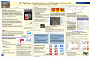 NOAA Rapid-Response Climate Assessment to Inform the FWS Status Review... Andrea J. Ray , Joseph J. Barsugli