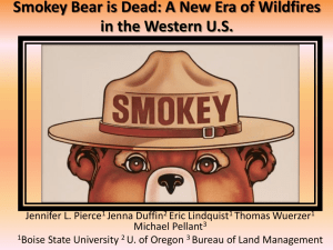 Smokey Bear is Dead: A New Era of Wildfires
