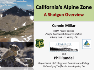 California’s Alpine Zone A Shotgun Overview Connie Millar Phil Rundel