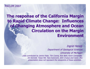 The response of the California Margin of Changing Atmosphere and Ocean