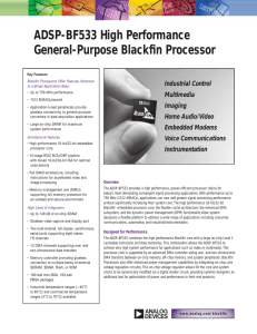 ADSP-BF533 High Performance General-Purpose Blackfin Processor Industrial Control Multimedia