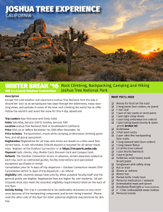 JOSHUA TREE EXPERIENCE WINTER BREAK ‘16 CALIFORNIA Rock Climbing, Backpacking, Camping and Hiking