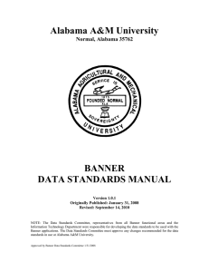 Alabama A&amp;M University  BANNER DATA STANDARDS MANUAL