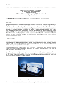 ENHANCEMENT OF THE RADIOMETRIC IMAGE QUALITY OF PHOTOGRAMMETRIC SCANNERS Klaus NEUMANN