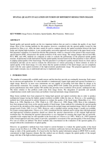 SPATIAL QUALITY EVALUATION OF FUSION OF DIFFERENT RESOLUTION IMAGES