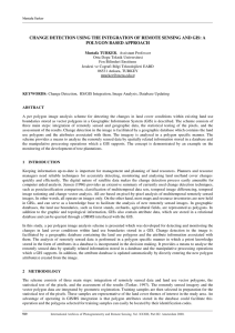 CHANGE DETECTION USING THE INTEGRATION OF REMOTE SENSING AND GIS:... POLYGON BASED APPROACH