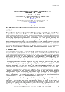 LIKELIHOOD-BASED IMAGE SEGMENTATION AND CLASSIFICATION: CONCEPTS AND APPLICATIONS A. A. ABKAR