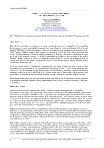 BENEFITS AND ISSUES OF DEVELOPING A MULTI-PURPOSE CADASTRE Shamsul Abdul Majid Graduate Student