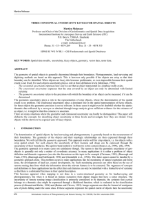 THREE CONCEPTUAL UNCERTAINTY LEVELS FOR SPATIAL OBJECTS Martien Molenaar