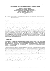 A New Technique for Vehicle Tracking on the Assumption of... Takashi FUSE and Eihan SHIMIZU Department of Civil Engineering, University of Tokyo