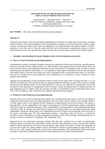 GIS BASED STUDY ON THE REGIONALIZATION OF CHINA’S GRAIN PRODUCTION SYSTEM