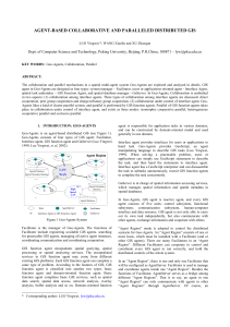 AGENT-BASED COLLABORATIVE AND PARALLELED DISTRIBUTED GIS