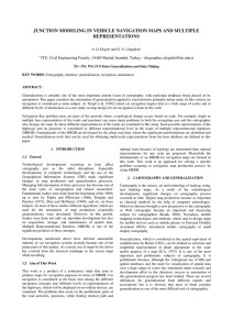 JUNCTION MODELING IN VEHICLE NAVIGATION MAPS AND MULTIPLE REPRESENTATIONS