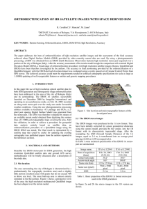 ORTHORECTIFICATION OF HR SATELLITE IMAGES WITH SPACE DERIVED DSM