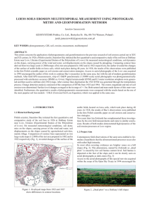 LOESS SOILS EROSION MULTITEMPORAL MEASURMENT USING PHOTOGRAM- METRY AND GEOINFORMATION METHODS