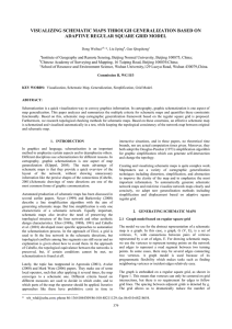 VISUALIZING SCHEMATIC MAPS THROUGH GENERALIZATION BASED ON